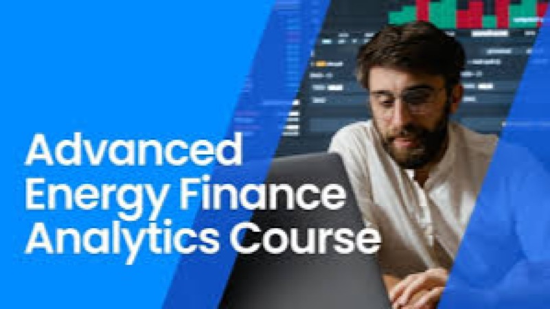 Advanced Energy Finance Analytics Training Course