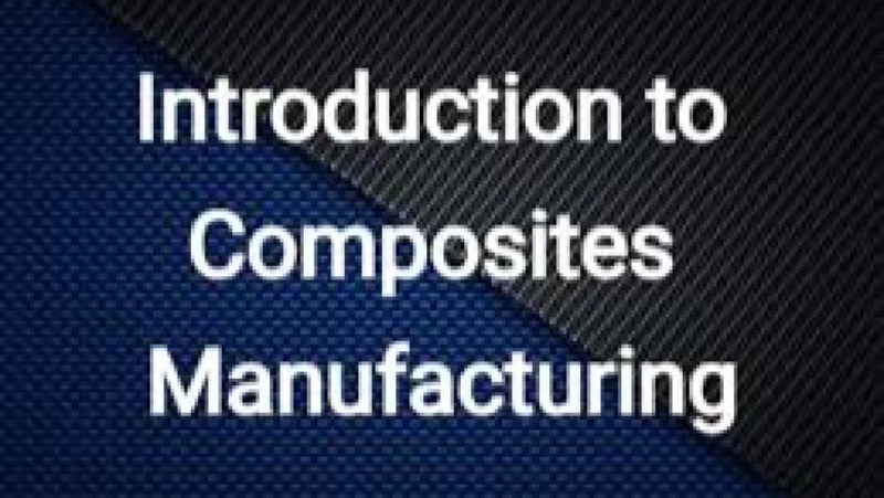 Composite Materials Manufacturing Training Course