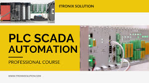 Training Course on Advanced Industrial Automation with PLCs and SCADA