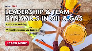 Training Course on Dynamic Leadership in the Oil and Gas Industry